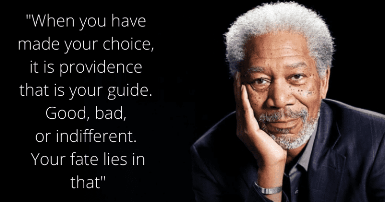 Top 10 Motivational Quotes By Morgan Freeman - I Health Pedia